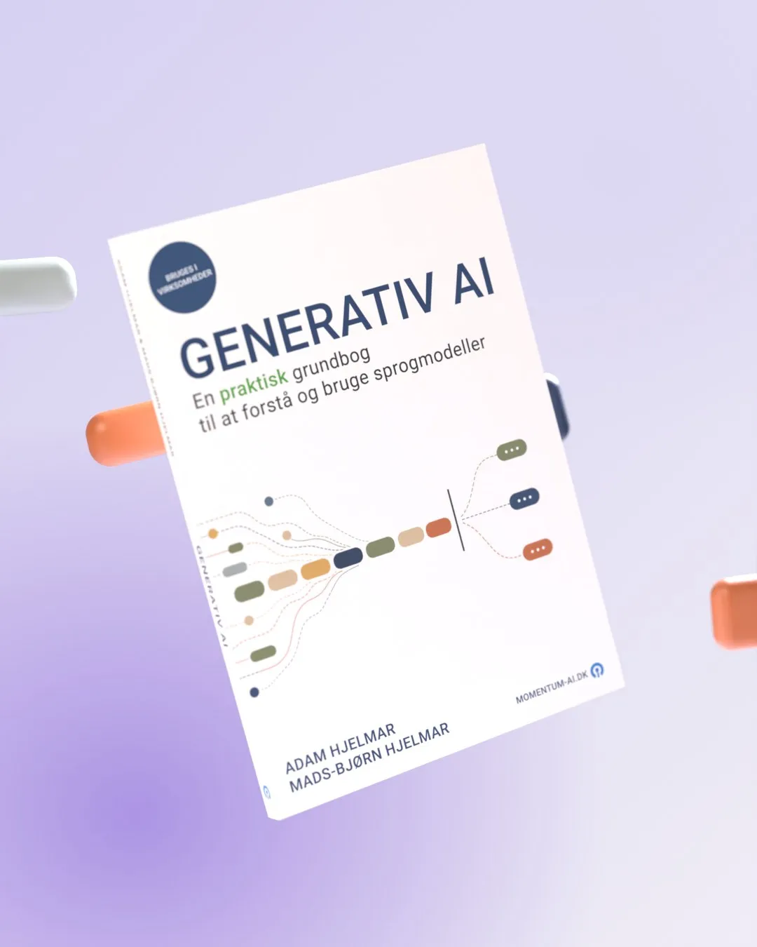 Bogen Generativ AI svæver, mens farvede piller fra omslagets diagram flyder ind i bogen, og svarbobler driver ud