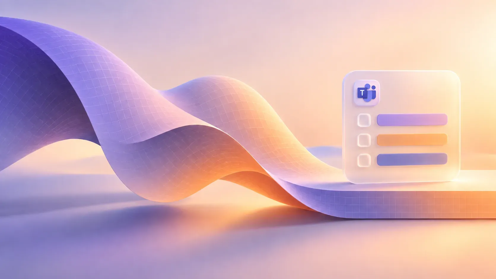 Et bølgende ark i lilla og fersken, der flader ud under et glaskort med Microsoft Teams-ikonet og en opgaveliste med tre afkrydsningsfelter